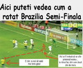 Cum a ratat Brazilia Semifinala 